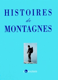  Collectif - Histoires De Montagnes.