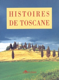  Collectif - Histoires De Toscane.