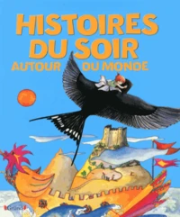 Histoires du soir autour du monde