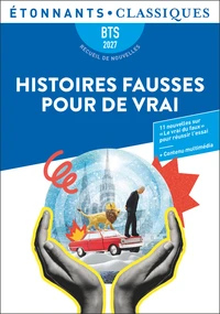 Histoires fausses pour de vrai