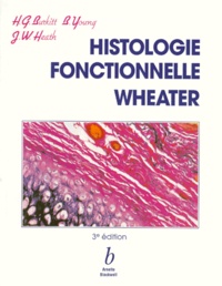  Collectif - Histologie fonctionnelle Wheater.