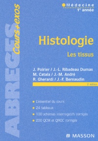  Collectif - Histologie. Les Tissus, 2eme Edition.