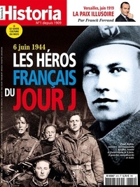  Collectif - Historia mensuel N°870 - Les héros français du jour J - juin 2019.