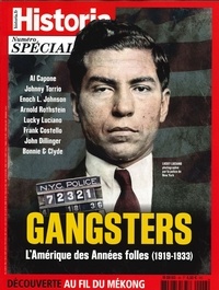  Collectif - Historia spécial HS N°48  Gangsters  - juillet/août 2019.