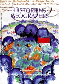  Collectif - Historiens & Geographes N° 369 Fevrier 2000 : Agregations 1999. Enseigner La Premiere Guerre Mondiale.