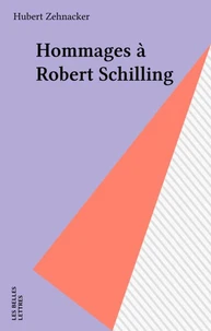 Hommages A R. Schilling