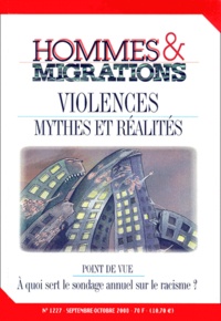  Collectif - Hommes & Migrations N° 1227 Septembre-Octobre 2000 : Violences, Mythes Et Realites.
