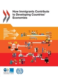 Collectif - How Immigrants Contribute to Developing Countries' Economies.