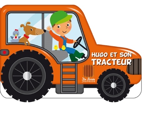  Collectif - Hugo et son tracteur.