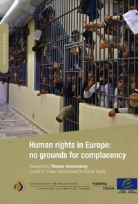  Collectif - Human rights in Europe: no grounds for complacency.