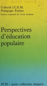  Collectif I.C.E.M. (Institut c - Perspectives d'éducation populaire.