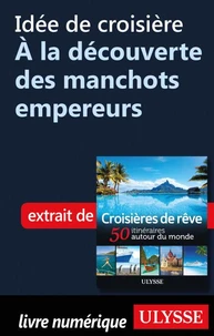 Idée de croisière - A la découverte des manchots empereurs