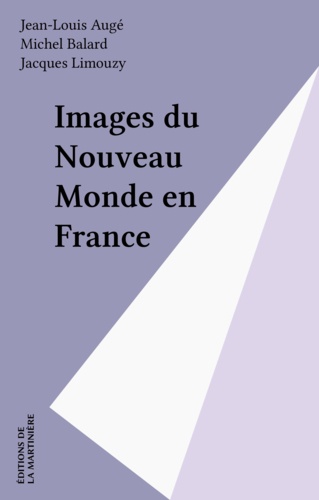 Image du Nouveau monde en France