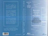 Impacts Tome 35 N°1/2001 : Regards croisés sur le multimédia