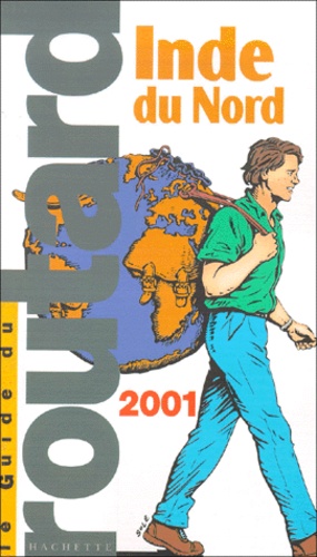  Collectif - Inde Du Nord. Edition 2001.