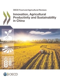  Collectif - Innovation, Agricultural Productivity and Sustainability in China.