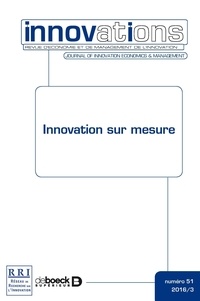  Collectif - Innovations 2016/3 - 51 - Innovation sur mesure.