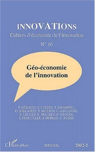 Innovations N° 16 / 2002-2 : Géo-économie de l'innovation