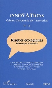  Collectif - Innovations N° 18 : Risques écologiques - Dommages et intérêts.