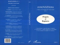 INNOVATIONS NØ1 . PROGRES ET RUPTURES