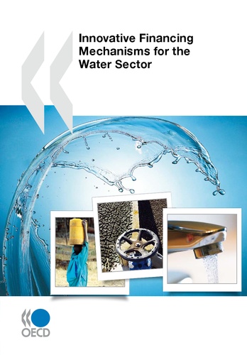 Collectif - Innovative Financing Mechanisms for the Water Sector.