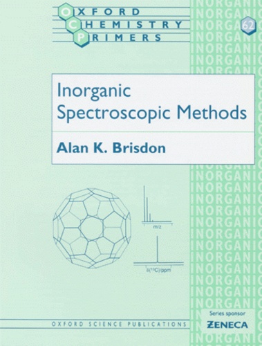  Collectif - Inorganic Spectroscopic Methods. Edition En Anglais.