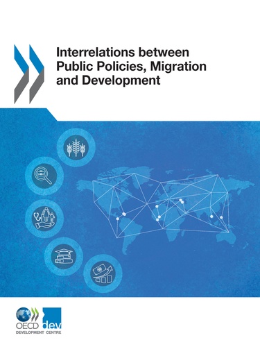 Interrelations between Public Policies, Migration and Development