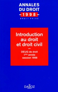  Collectif - Introduction Au Droit Et Droit Civil. Deug  De Droit, 1ere Annee, Session 1998.