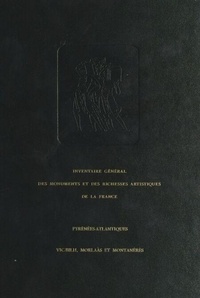 Inventaire général des monuments et des richesses artistiques de la France, Pyrénées-Atlantiques : Vic-Bilh, Morlaàs et Montanérès (cantons de Garlin, Lembeye, Thèze, Morlaàs, Montaner)