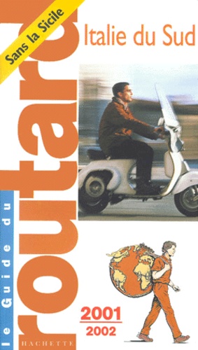  Collectif - Italie Du Sud. Edition 2001.