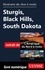 Itinéraire de rêve à moto - Sturgis, Black Hills, South Dakota