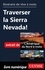 Itinéraire de rêve à moto - Traverser la Sierra Nevada !