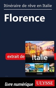  Collectif - Itinéraire de rêve en Italie - Florence.