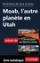 Itinéraires de rêve à moto - Moab, l'autre planète en Utah