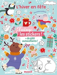 J'aime les stickers - L'hiver en fête - + de 650 autocollants - Des stickers pailletés - Des stickers à colorier