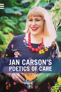 Jan Carson’s Poetics of Care