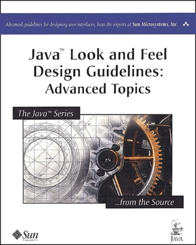 Collectif - Java Look And Feel Design Guidelines : Advanced Topics.