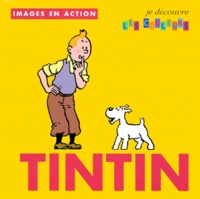  Collectif - Je découvre les couleurs avec Tintin.