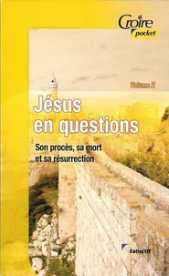 Jésus en questions vol 2