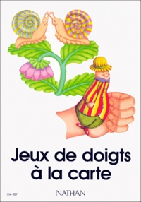  Collectif - Jeux De Doigts A La Carte.