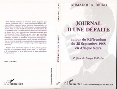  Collectif - Journal d'une défaite - Autour du référendum du 28 septembre 1958 en Afrique noire.