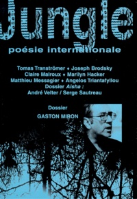  Collectif - Jungle N°19 Avril 1999 : Dossier Gaston Miron.
