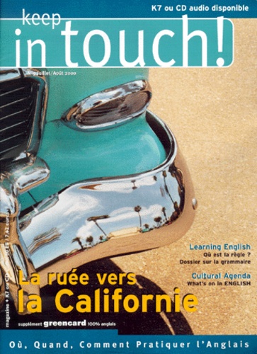  Collectif - Keep In Touch ! N° 9 Juillet/Aout 2000 : La Ruee Vers La Californie. Revue Avec Cd-Rom.