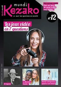 Kezako Mundi 12 - Juillet-août 2017