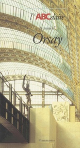  Collectif - L'ABCdaire du Musée d'Orsay.