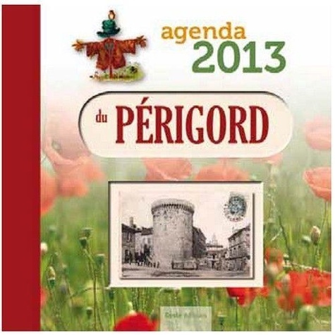  Collectif - L'agenda du perigord 2013.