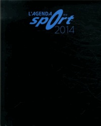  Collectif - L'Agenda du sport 2014.