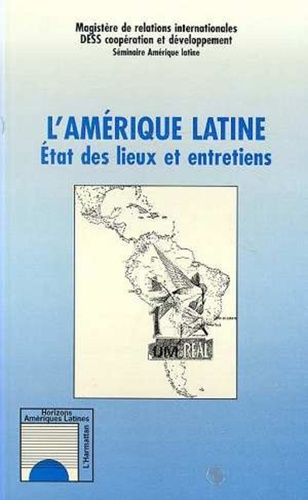  Collectif - L'Amérique latine - États des lieux et entretiens.