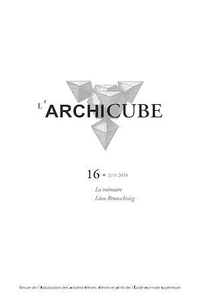 L'Archicube n° 16 - Juin 2014