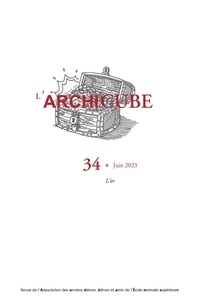  Collectif - L'Archicube N° 34 - Juin 2023 - L'or.